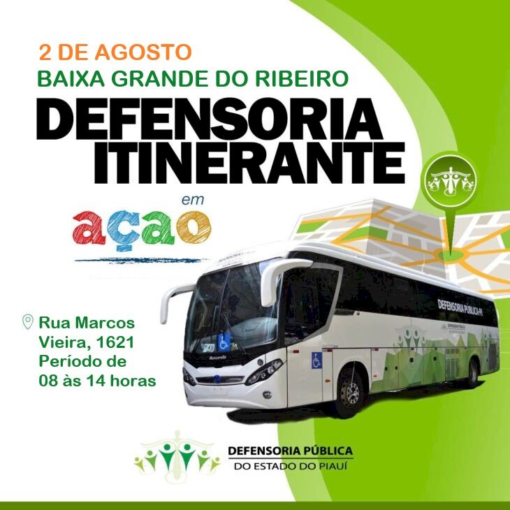 Projeto Defensoria Itinerante em Ação estará em Baixa Grande do Ribeiro no próximo 02 de Agosto